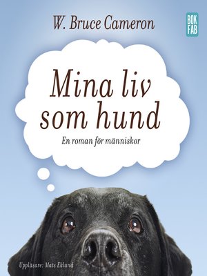 cover image of Mina liv som hund